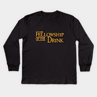 The Fellowship of the Drink Kids Long Sleeve T-Shirt